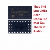 Thay Thế Sửa Chữa Acer Iconia A1-713 Hư Mất Âm Thanh IC Audio 